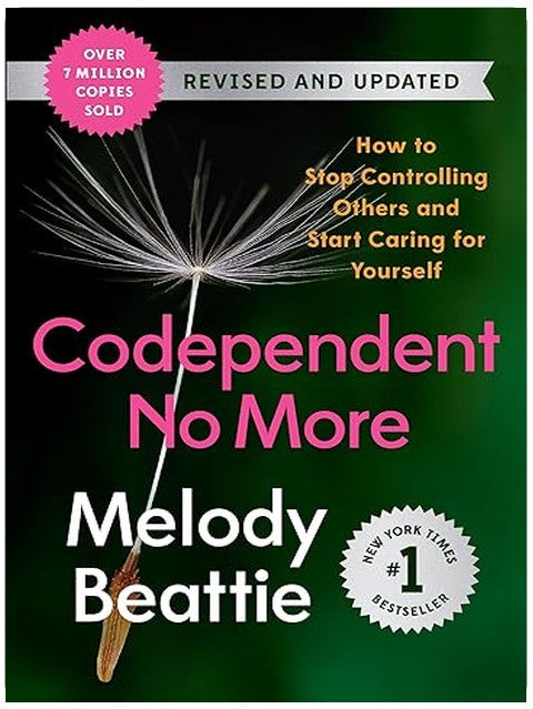 Codependent No More: How to Stop Controlling Others and Start Caring for Yourself (Revised and Updated)