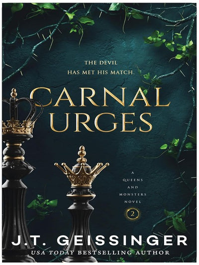 Carnal Urges: A Queens and Monsters Novel
