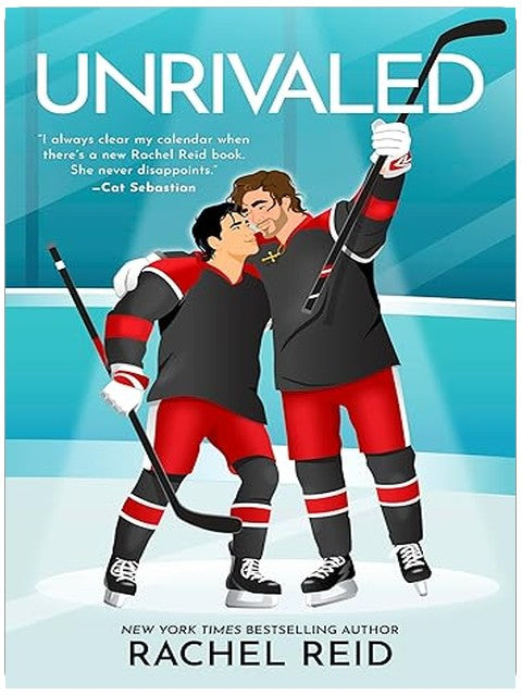 Unrivaled: Now Streaming on Crave and HBO Max (Game Changers: Heated Rivalry Book Series, 7)