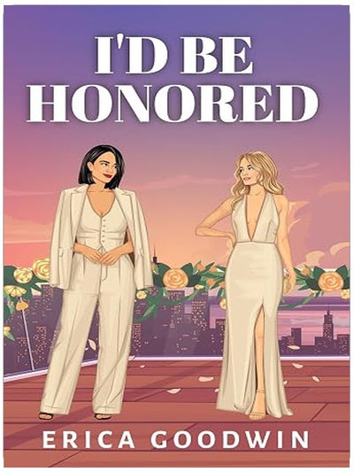 I'd Be Honored (NYC Romance Series Book 2)