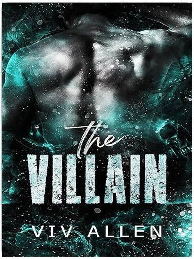 The Villain: An MM Dark Romance (Built to Break Book 2)