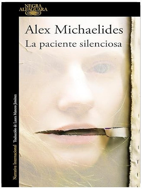 La paciente silenciosa (Spanish Edition)