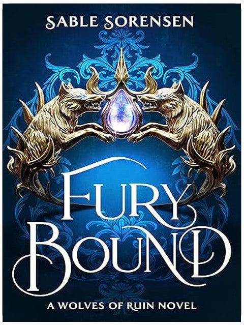 Fury Bound (The Wolves of Ruin Book 2)