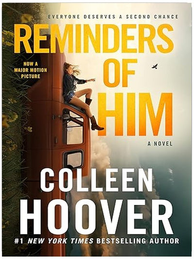 Reminders of Him: A Novel