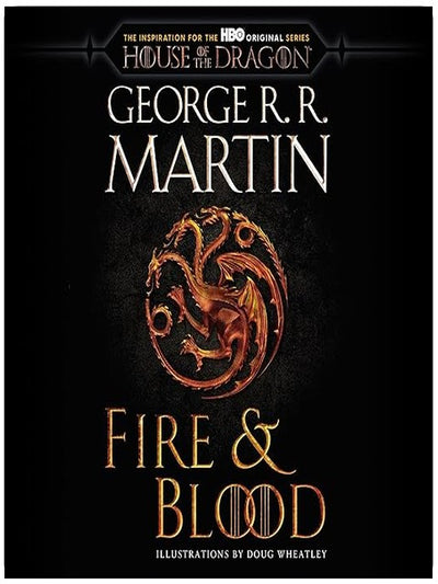 Fire & Blood (HBO Tie-in Edition): 300 Years Before A Game of Thrones