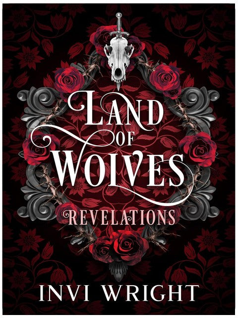 Land of Wolves: Revelations (A Fated Mate Shifter Romance)