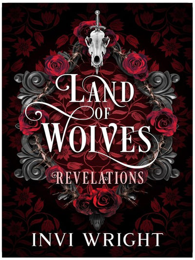 Land of Wolves: Revelations (A Fated Mate Shifter Romance)