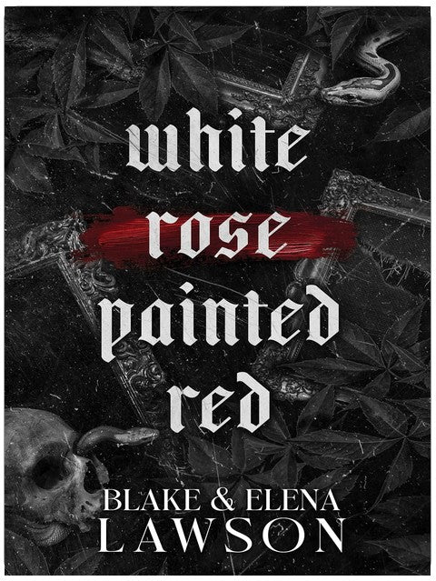 Rose Blanche Peinte en Rouge (La série Les Pécheurs Peints, Tome 1)