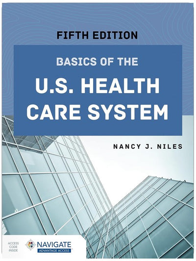 Basics of the U.S. Health Care System (Navigate Advantage Access)