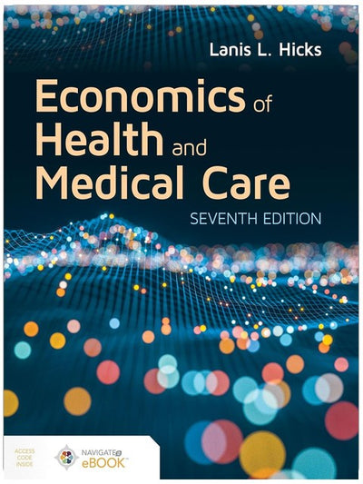 Economics of Health and Medical Care