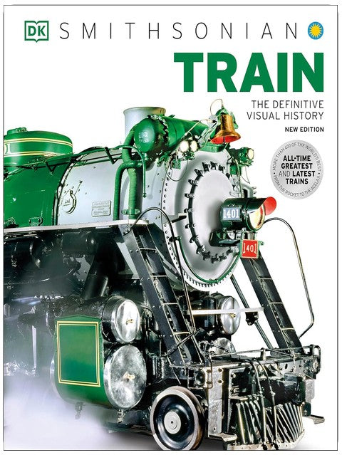 Train: The Definitive Visual History