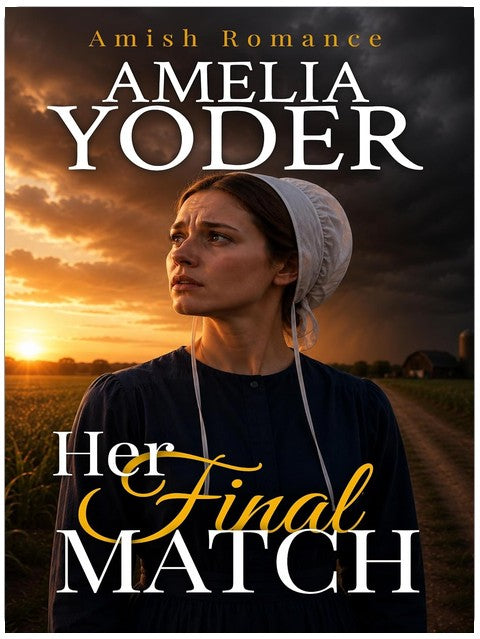 Son dernier match (Un mariage amish venu du ciel – Tome 2)