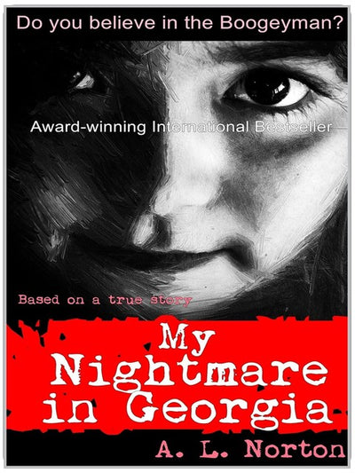 My Nightmare in Georgia (Based On A True Story)