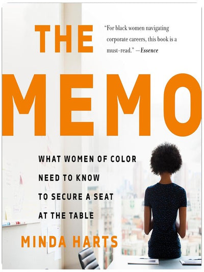 Le mémo : Ce que les femmes de couleur doivent savoir pour se faire une place