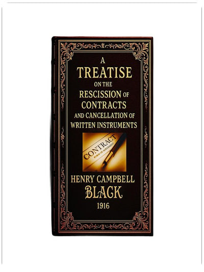 Rescission of Contracts & Cancellation of Written Instruments: Contract Law - Year 1916