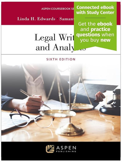 Legal Writing and Analysis: [Connected eBook with Study Center] (Aspen Coursebook)