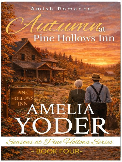 L'automne à l'auberge de Pine Hollows (Les saisons à Pine Hollows, livre 4)