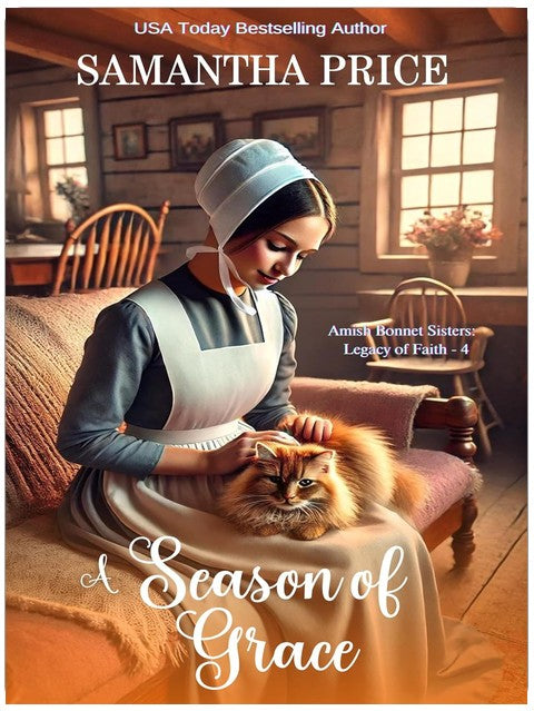 Eine Zeit der Gnade: Eine erhebende Amish-Geschichte über Liebe, Glauben und Familie (Amish Bonnet Sisters: Legacy of Faith Buch 4)