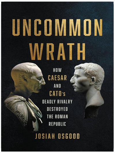 Ungewöhnlicher Zorn: Wie Caesars und Catos tödliche Rivalität die Römische Republik zerstörte