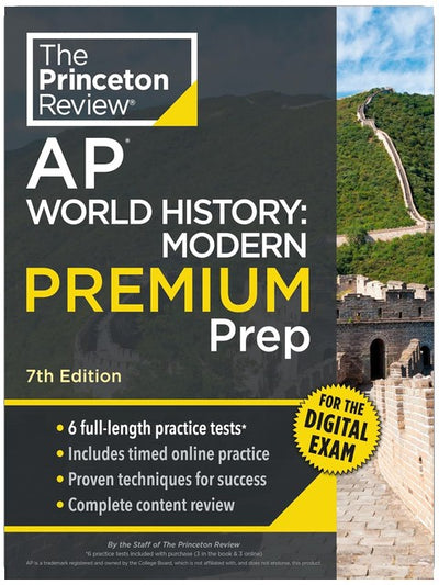 Princeton Review AP Histoire mondiale : Préparation moderne Premium, 7e édition : 6 tests pratiques + pratique numérique en ligne + révision du contenu (Préparation aux examens universitaires)