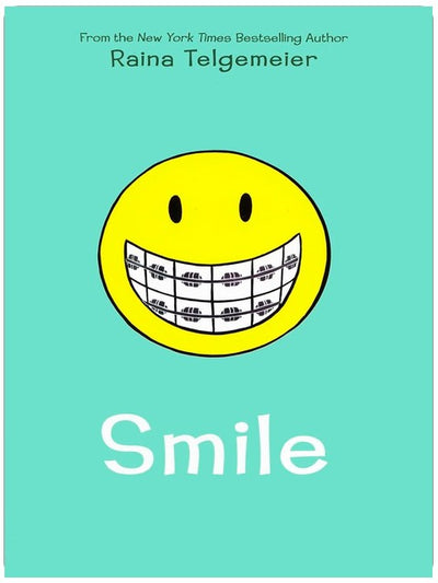 Smile: A Graphic Novel