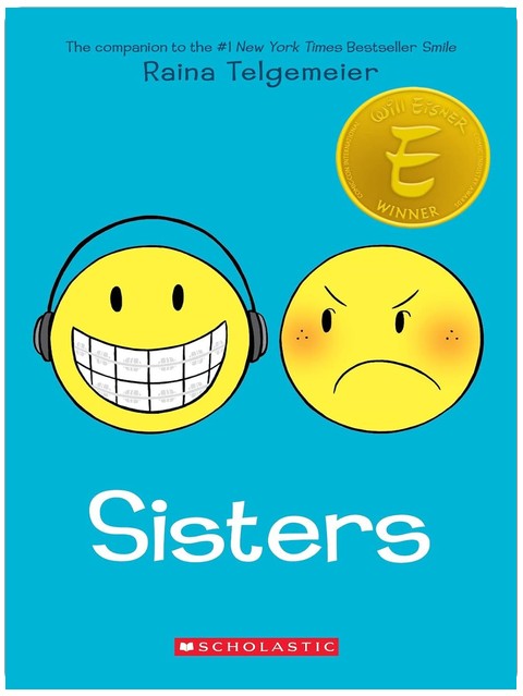 Schwestern: Eine Graphic Novel