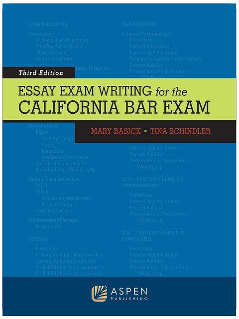 Essay Exam Writing for the California Bar Exam (Bar Review Series)