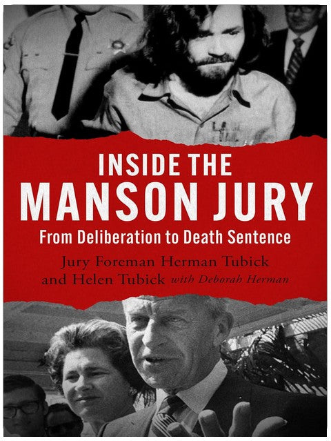Au sein du jury Manson : des délibérations à la condamnation à mort