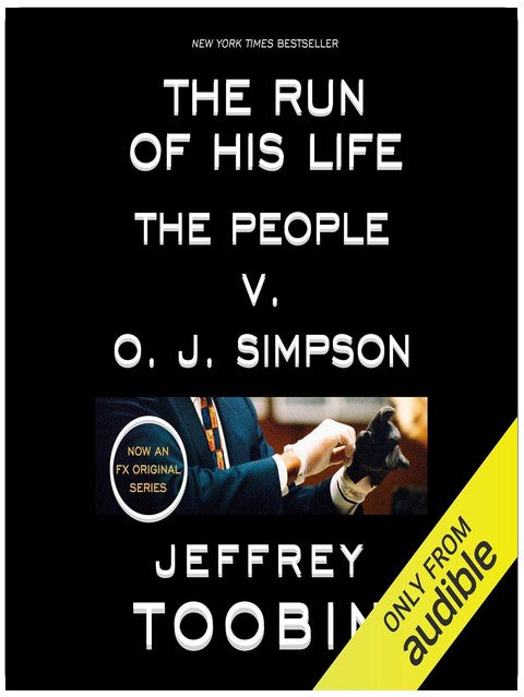 The Run of His Life: Die Leute gegen O.J. Simpson