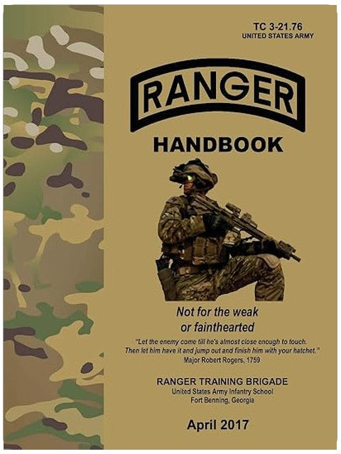 Ranger Handbook: TC 3-21.76, April 2017 Edition