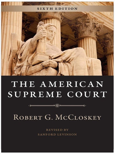 Der Oberste Gerichtshof der Vereinigten Staaten (The Chicago History of American Civilization)