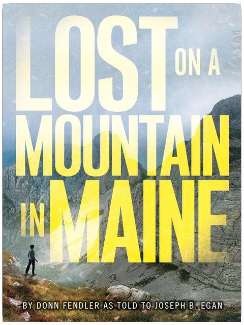 Perdu sur une montagne dans le Maine