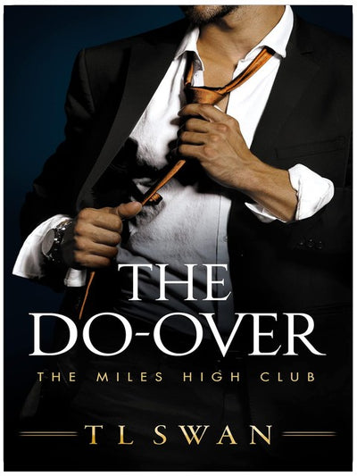 The Do-Over (The Miles High Club, Band 4)