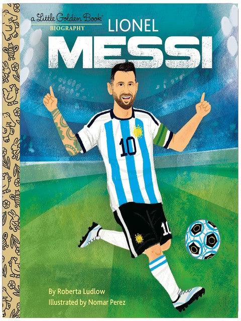 Lionel Messi: Eine Kleine Goldene Buch-Biografie