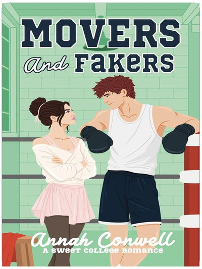 Movers and Fakers : une romance universitaire adorable (RomCom University, tome 3)