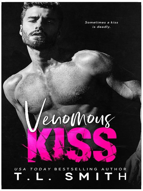 Kuss des Verderbens (Die Venomous Reihe)