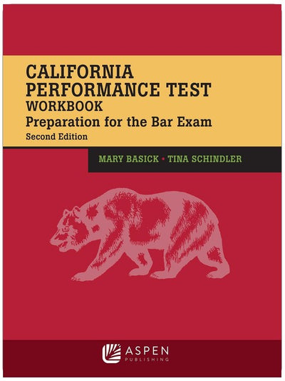 California Performance Test Workbook: Vorbereitung auf das Bar Exam (Bar Review)