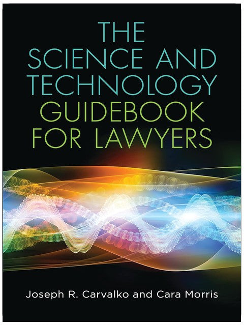 Le guide de la science et de la technologie pour les juristes