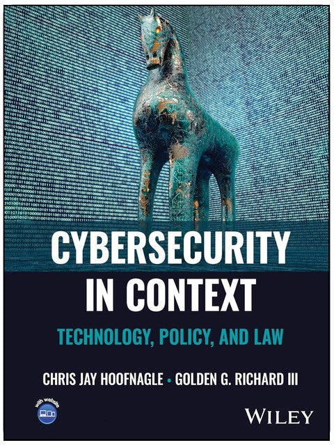 Cybersecurity in Context: Technology, Policy, and Law