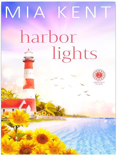 Harbor Lights (Plage Tournesol Livre 2)