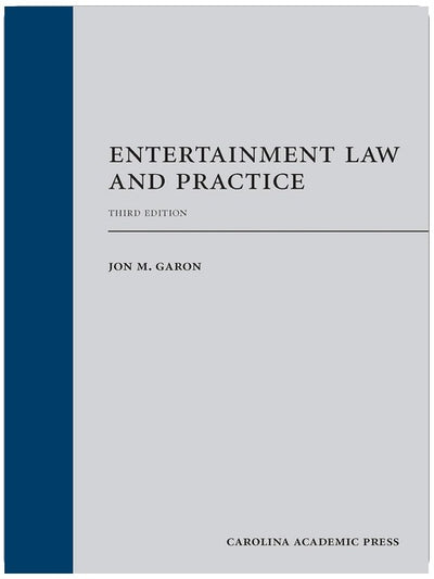 Entertainment Law and Practice, Dritte Auflage