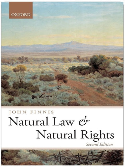 Naturrecht und natürliche Rechte (Clarendon Law) (Clarendon Law Series)
