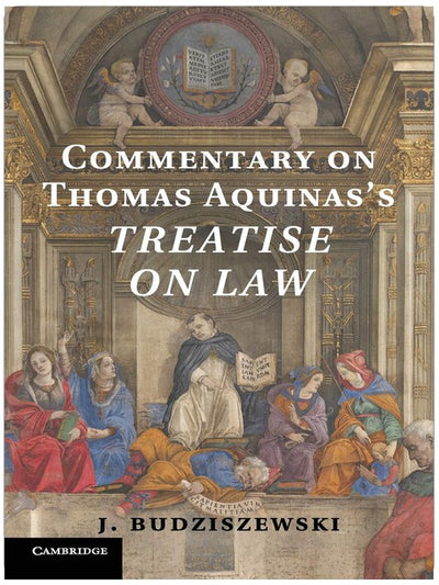 Commentaire sur le Traité de la loi de Thomas d'Aquin