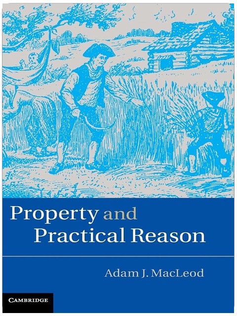 Property and Practical Reason