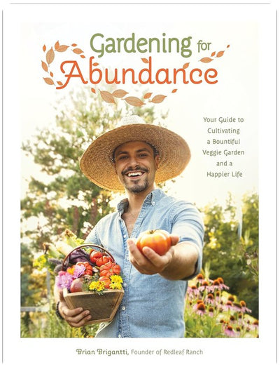 Jardiner pour l'abondance : Votre guide pour cultiver un potager généreux et une vie plus heureuse