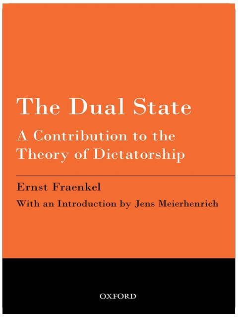 Der Doppelstaat: Ein Beitrag zur Theorie der Diktatur