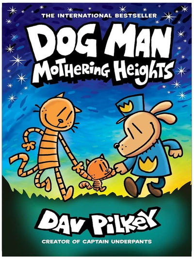 Dog Man: Grüsse von den Gipfeln: Eine Graphic Novel (Dog Man #10): Vom Erfinder von Captain Underpants (10)