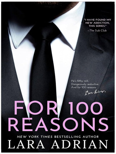 Pour 100 raisons : Une romance torride avec un milliardaire
