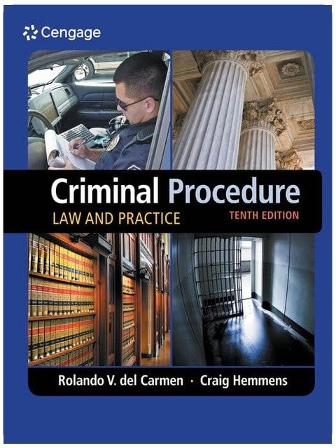 Criminal Procedure: Law and Practice (MindTap Course List)