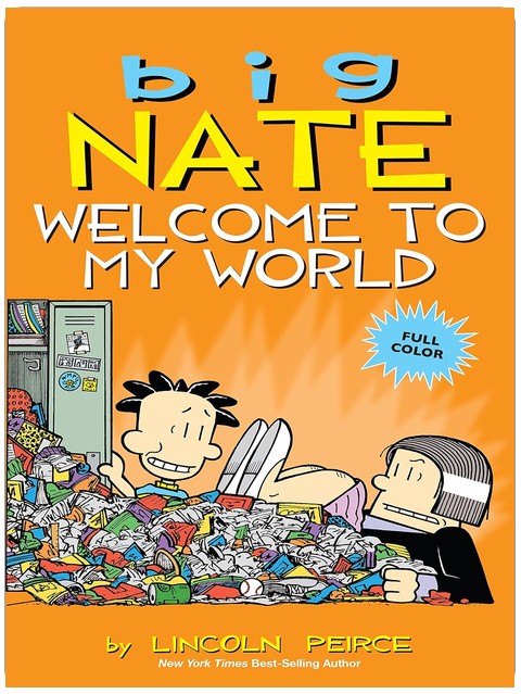 Big Nate: Willkommen in meiner Welt (Band 13)